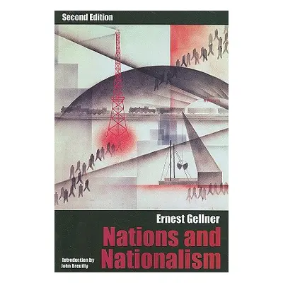 "Nations and Nationalism" - "" ("Gellner Ernest")