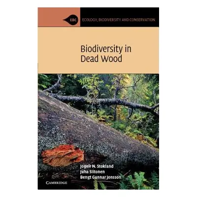 "Biodiversity in Dead Wood" - "" ("Stokland Jogeir N.")