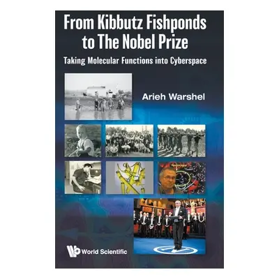 "From Kibbutz Fishponds to the Nobel Prize: Taking Molecular Functions Into Cyberspace" - "" ("W