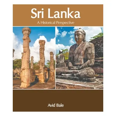 "Sri Lanka: A Historical Perspective" - "" ("Bale Avid")