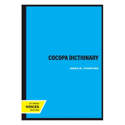 "Cocopa Dictionary: Volume 114" - "" ("Crawford James")