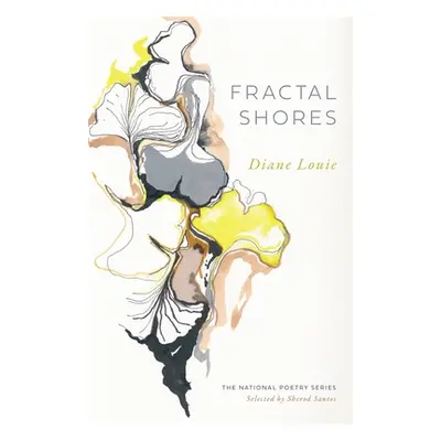 "Fractal Shores: Poems" - "" ("Louie Diane")