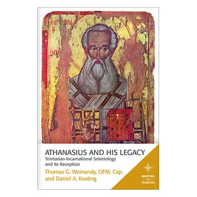 "Athanasius and His Legacy: Trinitarian-Incarnational Soteriology and Its Reception" - "" ("Wein