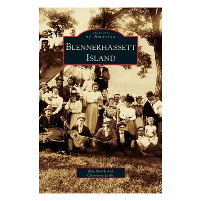 "Blennerhassett Island" - "" ("Swick Ray")