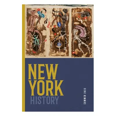 "New York History, Volume 103.1" - "" ("Robert Chiles")