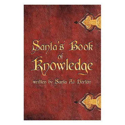 "Santa's Book of Knowledge" - "" ("Horton Santa Al")