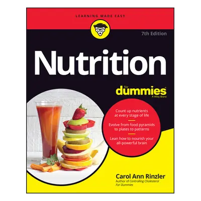 "Nutrition for Dummies" - "" ("Rinzler Carol Ann")