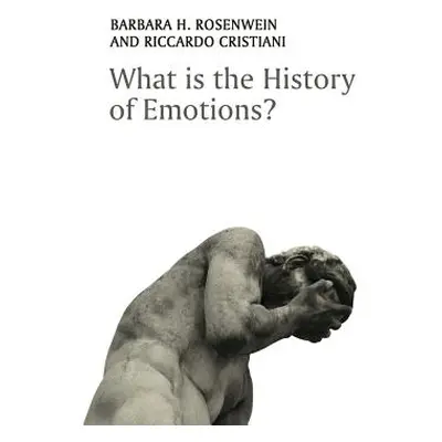 "What Is the History of Emotions?" - "" ("Rosenwein Barbara H.")