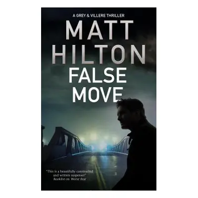 "False Move" - "" ("Hilton Matt")