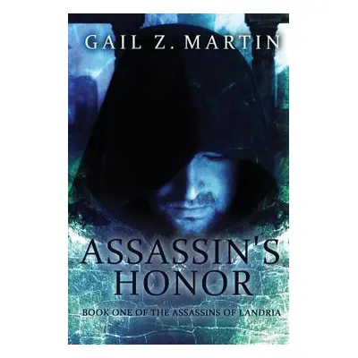 "Assassin's Honor" - "" ("Martin Gail Z.")