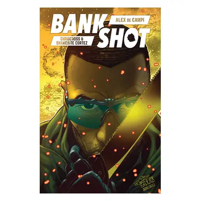 "Bankshot" - "" ("Campi Alex De")