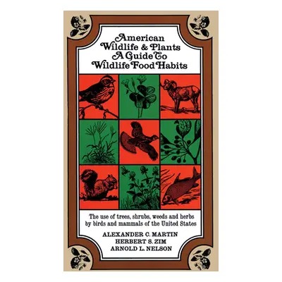 "American Wildlife and Plants" - "" ("Martin A. C.")