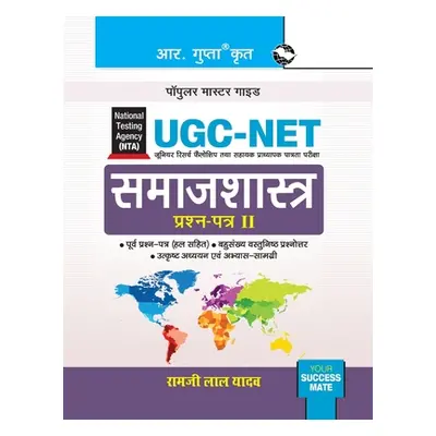 "Nta-Ugc-Net: Sociology (Paper II) Exam Guide" - "" ("Yadav Ramji Lal")