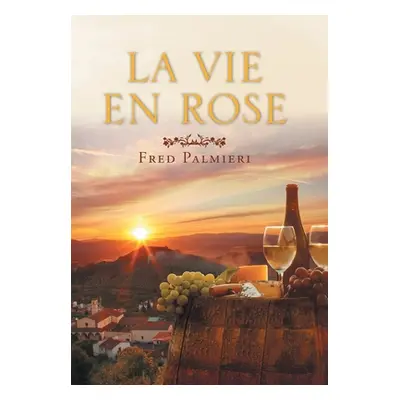 "La Vie En Rose" - "" ("Palmieri Fred")