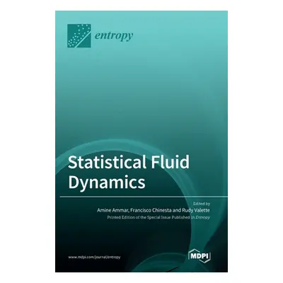 "Statistical Fluid Dynamics" - "" ("Ammar Amine")