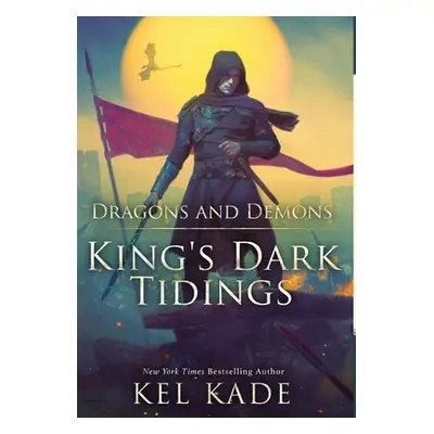 "Dragons and Demons" - "" ("Kade Kel")