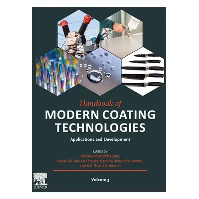 "Handbook of Modern Coating Technologies: Applications and Development" - "" ("Aliofkhazraei Mah