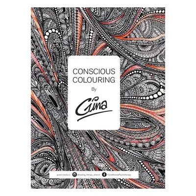 "Conscious Colouring" - "" ("Gina")