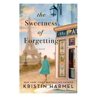 "The Sweetness of Forgetting: A Book Club Recommendation!" - "" ("Harmel Kristin")