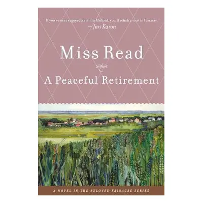 "A Peaceful Retirement" - "" ("Read")