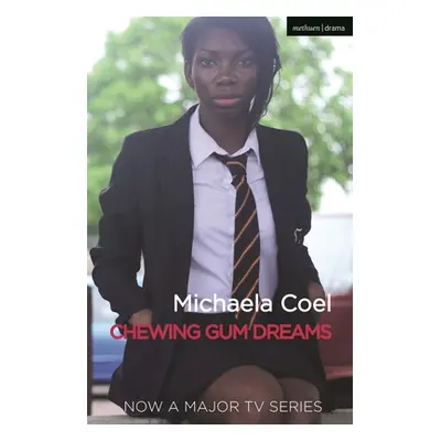 "Chewing Gum Dreams" - "" ("Coel Michaela")