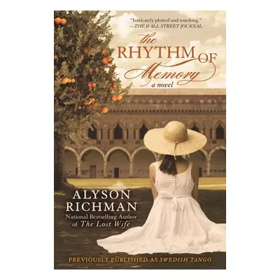 "The Rhythm of Memory" - "" ("Richman Alyson")