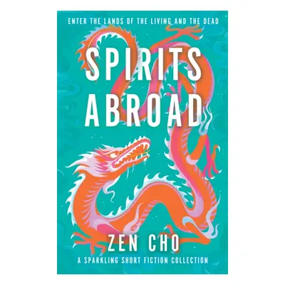 "Spirits Abroad" - "" ("Cho Zen")