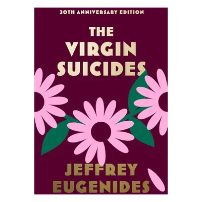 Virgin Suicides (Eugenides Jeffrey)