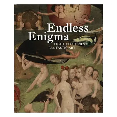 "Endless Enigma: Eight Centuries of Fantastic Art" - "" ("Ades Dawn")