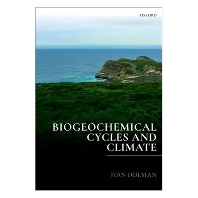 "Biogeochemical Cycles and Climate" - "" ("Dolman Han")