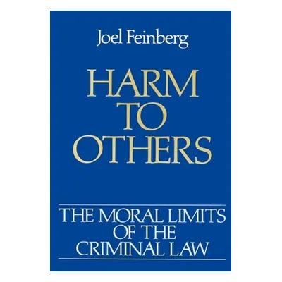 "Harm to Others" - "" ("Feinberg Joel")