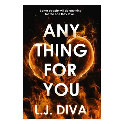 "Anything For You" - "" ("Diva L. J.")