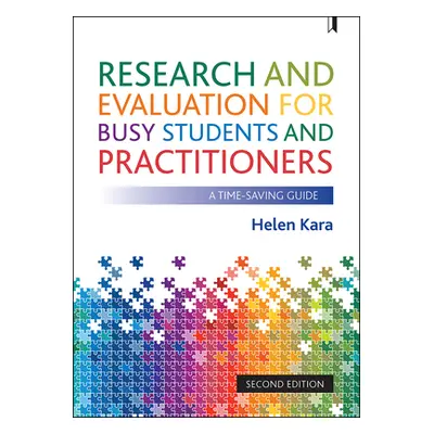 "Research and Evaluation for Busy Students and Practitioners: A Survival Guide" - "" ("Kara Hele