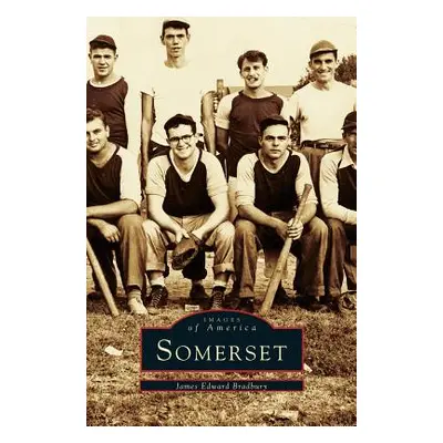 "Somerset" - "" ("Bradbury James")