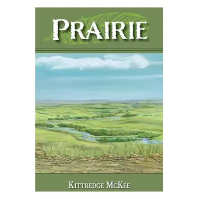 "Prairie" - "" ("McKee Kittredge")