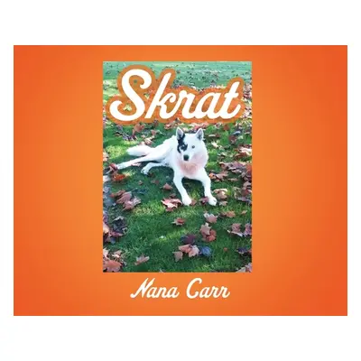 "Skrat" - "" ("Carr Nana")