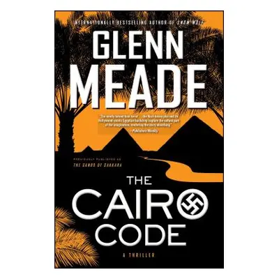 "Cairo Code: A Thriller" - "" ("Meade Glenn")