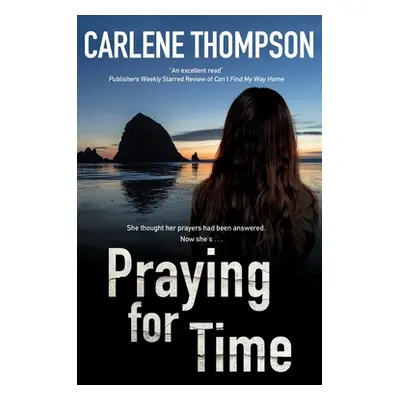 "Praying for Time" - "" ("Thompson Carlene")