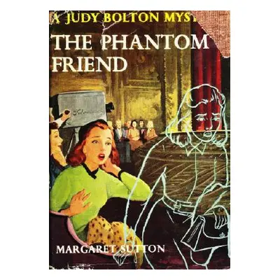 "Phantom Friend #30" - "" ("Sutton Margaret")