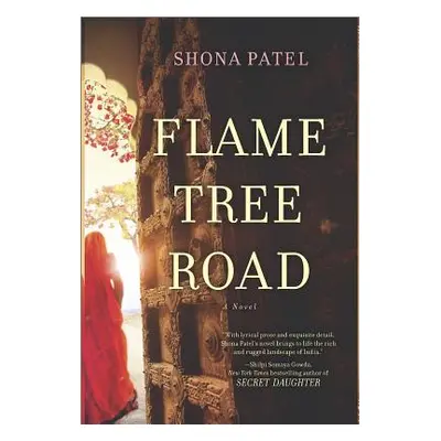 "Flame Tree Road" - "" ("Patel Shona")