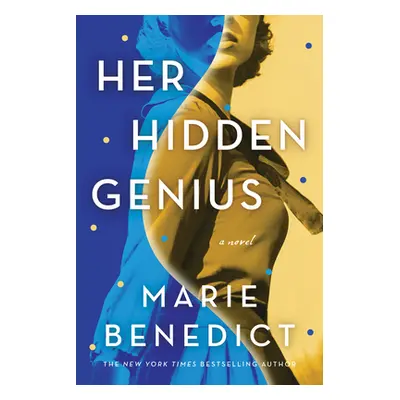 "Her Hidden Genius" - "" ("Benedict Marie")