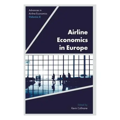 "Airline Economics in Europe" - "" ("Cullinane Kevin")