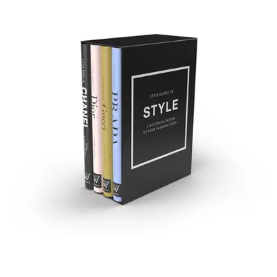 "Little Guides to Style: The Story of Four Iconic Fashion Houses" - "" ("Baxter-Wright Emma")