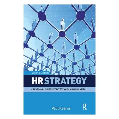 "HR Strategy" - "" ("Kearns Paul")