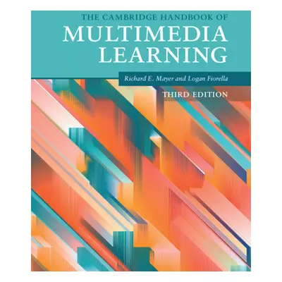 "The Cambridge Handbook of Multimedia Learning" - "" ("Mayer Richard E.")