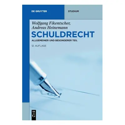 "Schuldrecht" - "" ("Fikentscher Wolfgang")