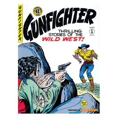 "The EC Archives: Gunfighter Volume 1" - "" ("Fox Gardner")