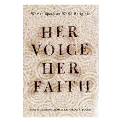 "Her Voice, Her Faith: Women Speak On World Religions" - "" ("Young Katherine")