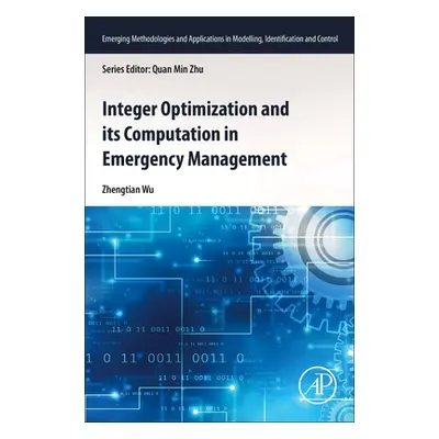 "Integer Optimization and Its Computation in Emergency Management" - "" ("Wu Zhengtian")