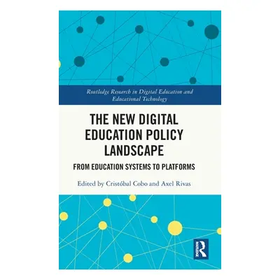 "The New Digital Education Policy Landscape: From Education Systems to Platforms" - "" ("Cobo Cr